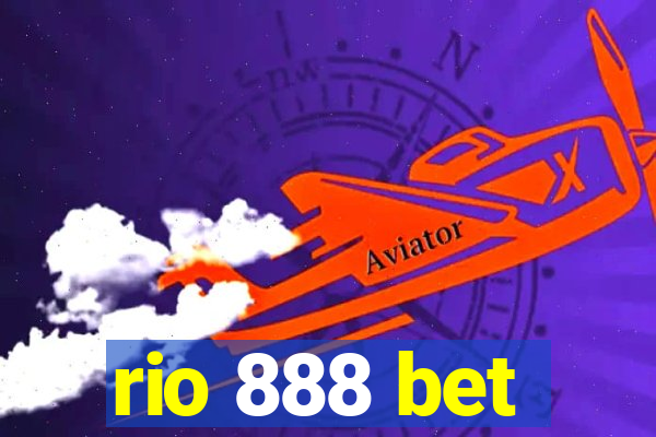 rio 888 bet